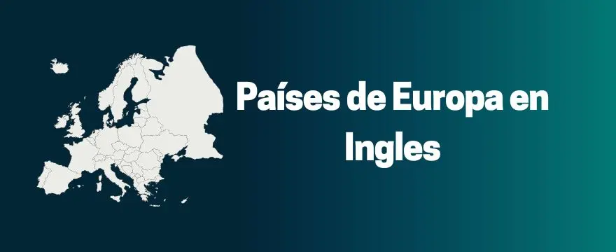 Países de Europa en Ingles - Lista completa paises de europa en ingles
