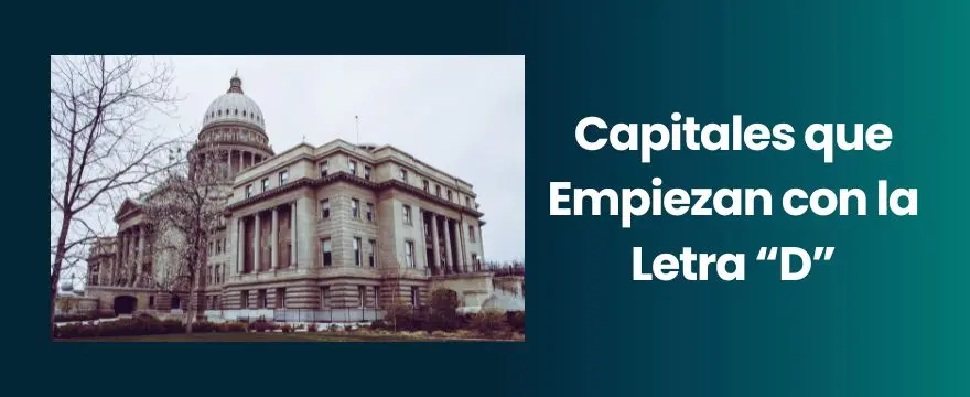 Las 8 Principales Capitales del Mundo que empiezan con la Letra "D" capitales que empiezan con la letra D