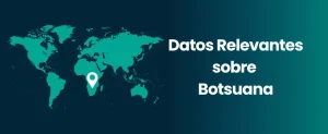 Datos Relevantes sobre Botsuana