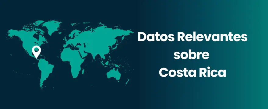 Costa Rica Datos Relevantes sobre Costa Rica